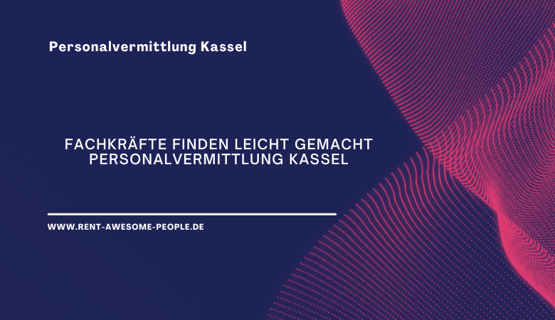 Personalvermittlung Kassel
